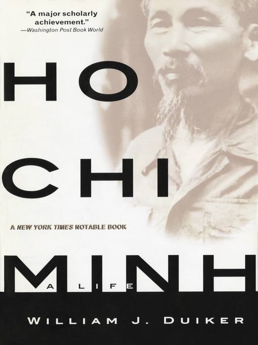 Title details for Ho Chi Minh by William J Duiker - Wait list